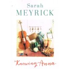 Knowing Anna by Sarah Meyrick